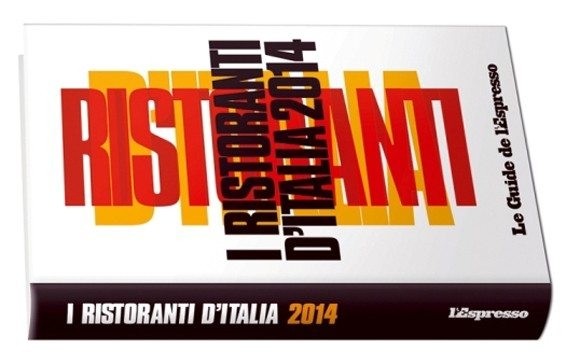 l espresso tutte le classifiche della guida ristoranti d italia 2014 a91a
